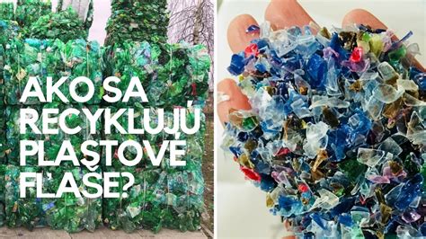 Recyklácia plastových fliaš