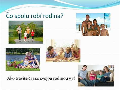 rodina spolu trávi čas