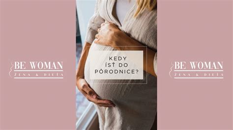 infografika - kedy ísť do pôrodnice