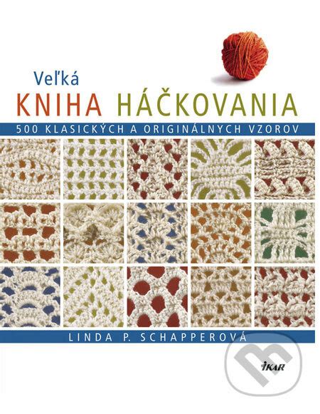 Ukážka rôznych vzorov háčkovania