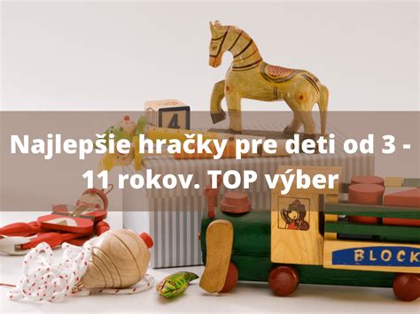 hračky pre 11-mesačné dieťa