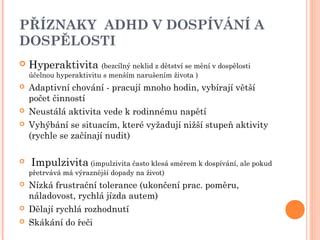 Infografika zobrazujúca tri hlavné kategórie prejavov ADHD: nepozornosť, hyperaktivita, impulzivita